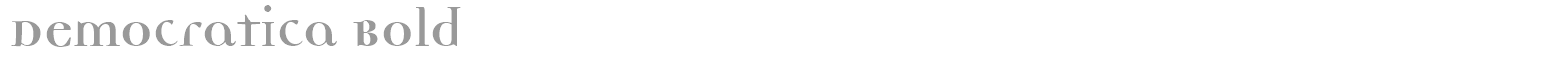 Democratica Bold font preview